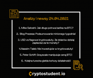 Weekendowe podsumowanie dnia - newsy i analizy z Cryptostudent.io | Cryptostudent.io - kryptowaluty, blockchain, szkolenie, kurs Bitcoina platforma e-learningowa 24.04 cs