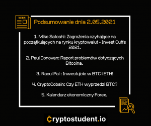 Najważniejsze informacje dnia - newsy i analizy ze strony Cryptostudent.io | Cryptostudent.io - kryptowaluty, blockchain, szkolenie, kurs Bitcoina platforma e-learningowa 2.05 cs