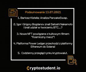 Raport najważniejszych informacji dnia! | Cryptostudent.io - kryptowaluty, blockchain, szkolenie, kurs Bitcoina platforma e-learningowa 13 13 cs