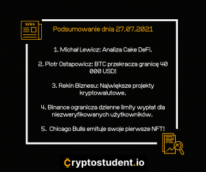 Newsy dnia i najważniejsze analizy ze strony Cryptostudent.io | Cryptostudent.io - kryptowaluty, blockchain, szkolenie, kurs Bitcoina platforma e-learningowa 27 cs 2